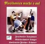 Bild von CD-351, Musikanten macht's auf - Frasdorfer Tanzlmusi, Walchschmied Sänger, Harfentrio Fischer-Schauer