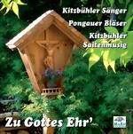 Bild von CD-765, "Zu Gottes Ehr'", Kitzbühler Sänger, Pongauer Bläser, Kitzbühler Saitenmusig