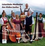 Bild von CD-761, Spielmusik Tölzer Land, Loisachtaler Musikanten, Duo Kloiber/Janßen