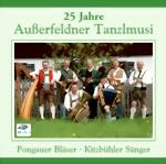 Bild von CD-780, 25 Jahre Außerfeldner Tanzlmusi, Pongauer Bläser, Kitzbühler Sänger