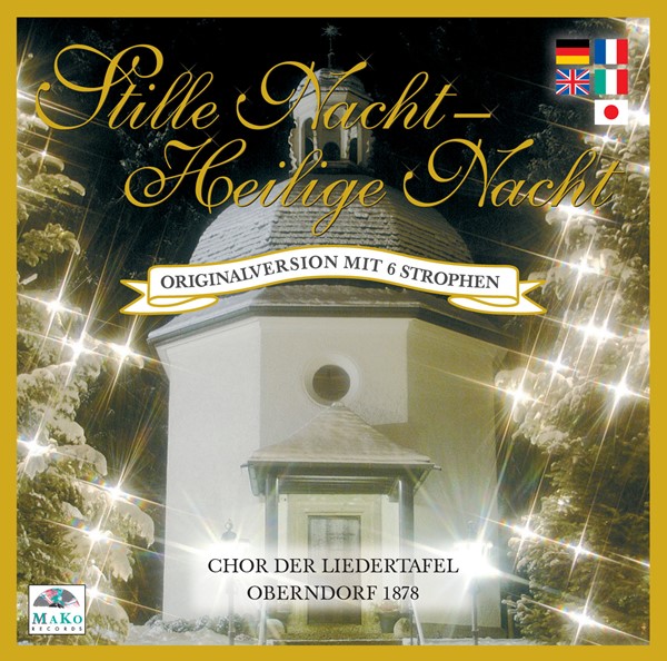 Bild von CD-846, "Stille Nacht - Heilige Nacht" mit der Liedertafel Oberndorf