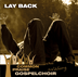 Bild von CD-874, "Lay Back" - Common Praise Gospel Choir