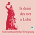 Bild von CD-921, "Is denn des net a Leb'n" - Schwanthalerhöher Dreigsang