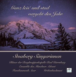 Bild von CD-949, "Ganz leis' und stad vergeht des Jahr" - Stoaberg Sängerinnen u.a.