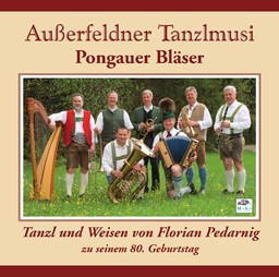 Zeige Details für CD-970, "Außerfeldner Tanzlmusi - Pongauer Bläser" Bild von CD-970, "Außerfeldner Tanzlmusi - Pongauer Bläser"