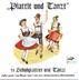 Bild von CD-355, Plattlt und tanzt, 54 Schuhplatter und Tänze gespielt von Hans Auer